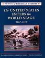 The United States Enters the World Stage: From Alaska Purchase Through World War I, 1867-1919