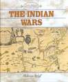 The Indian Wars