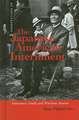 The Japanese American Internment: Innocence, Guilt, and Wartime Justice