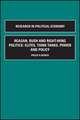 Reagan, Bush and Right–wing Politics – Elites, Think Tanks, Power and Policy