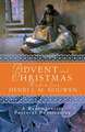 Advent and Christmas Wisdom from Henri J. M. Nouwen: Daily Scripture and Prayers Together with Nouwen's Own Words