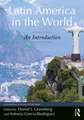 Latin America in the World: An Introduction