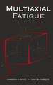 Multiaxial Fatigue