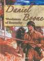 Daniel Boone: Woodsman of Kentucky