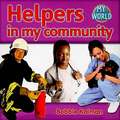 Helpers in My Community: The Culture