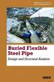 Buried Flexible Steel Pipe