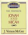 Thru the Bible Vol. 29: The Prophets (Jonah/Micah)