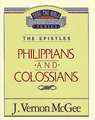 Thru the Bible Vol. 48: The Epistles (Philippians/Colossians)