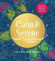 Calm & Serene Coloring Book