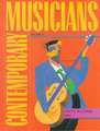 Contemporary Musicians: Profiles of the People in Music