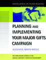 Planning and Implementing Your Major Gifts Campaign