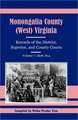 Monongalia County, (West Virginia, Records of the District, Superior and County Courts, Volume 7: 1808-1814