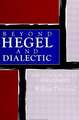 Beyond Hegel and Dialectic: Speculation, Cult, and Comedy