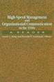 High-Speed Management and Organizational Communication in the 1990s: A Reader