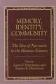 Memory, Identity, Community: The Idea of Narrative in the Human Sciences