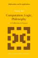 Computation, Logic, Philosophy