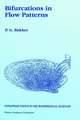 Bifurcations in Flow Patterns: Some Applications of the Qualitative Theory of Differential Equations in Fluid Dynamics