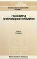 Forecasting Technological Innovation