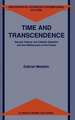 Time and Transcendence: Secular History, the Catholic Reaction and the Rediscovery of the Future