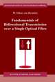 Fundamentals of Bidirectional Transmission over a Single Optical Fibre