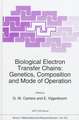 Biological Electron Transfer Chains: Genetics, Composition and Mode of Operation