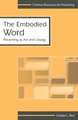 Embodied Word: Readings from the Patristic Period