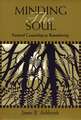 Minding the Soul: The History and Setting of the Sayings Gospel