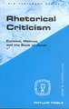 Rhetorical Criticism: The Politics of Biblical Studies