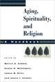 Aging, Spirituality, and Religion: A Handbook