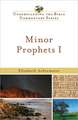 Minor Prophets I