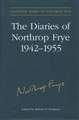 Diaries of Northrop Frye 1942-