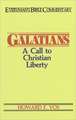 Galatians- Everyman's Bible Commentary: A Call to Christian Liberty