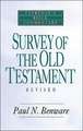 Survey of the Old Testament- Everyman's Bible Commentary