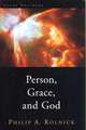 Person, Grace, and God