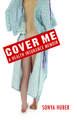 Cover Me: A Health Insurance Memoir