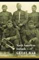 North American Indians in the Great War