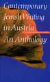 Contemporary Jewish Writing in Austria: An Anthology