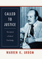 Called to Justice: The Life of a Federal Trial Judge