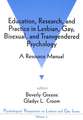 Education, Research, and Practice in Lesbian, Gay, Bisexual, and Transgendered Psychology: A Resource Manual