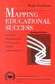 Mapping Educational Success: Strategic Thinking and Planning for School Administrators