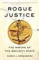 Rogue Justice