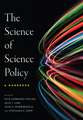 The Science of Science Policy: A Handbook 