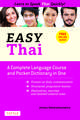 Easy Thai: A Complete Language Course and Pocket Dictionary in One! (Free Companion Online Audio)