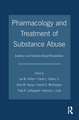 Pharmacology and Treatment of Substance Abuse: Evidence and Outcome Based Perspectives