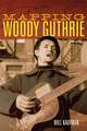 Kaufman, W: Mapping Woody Guthrie