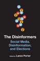 Disinformers