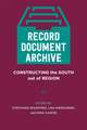 Record, Document, Archive