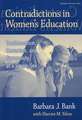 Contradictions in Women's Education: Traditionalism, Careerism, and Community at a Single-Sex College