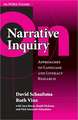 On Narrative Inquiry: Approaches to Language and Literacy (an NCRLL Volume)