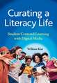 Curating a Literacy Life